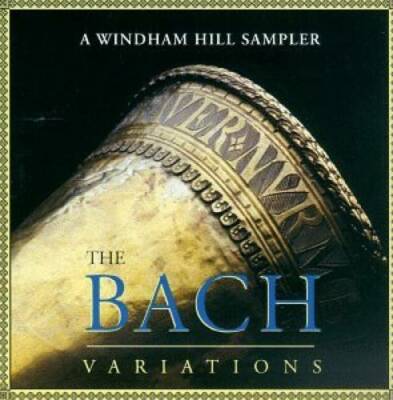 The Bach Variations: A Windham Hill Sampler - Audio CD - VERY GOOD