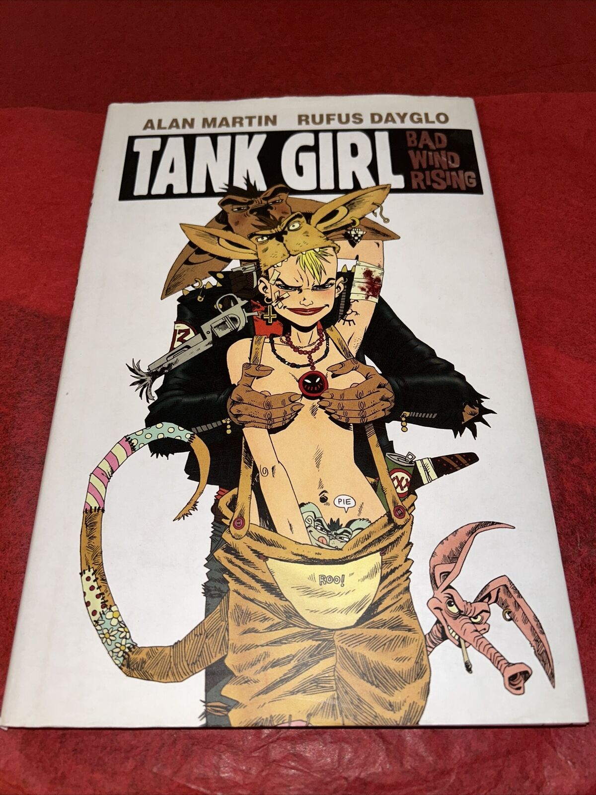 [Tank Girl] (By: Alan C. Martin) [published: October, 2012] [Hardcover] Alan C.
