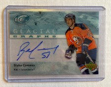 BLAKE COMEAU 2007-08 ICE GLACIAL GRAPHS AUTO ISLANDERS #GG-BC