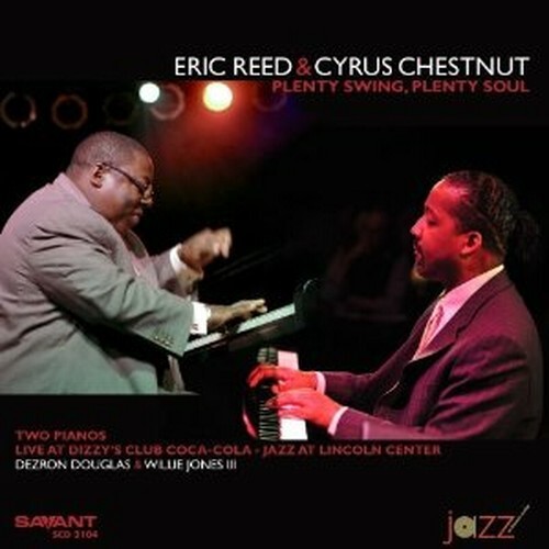 7024790 Audio Cd Eric Reed & Cyrus Chestnut - Plenty Swing, Plenty Soul