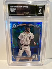 2025 Bowman Chrome Sapphire Max Clark #BCP24 GMA MINT 9