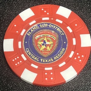 Texas DPS Central Texas  Region Alamo Sub District  The Alamo Poker Chip