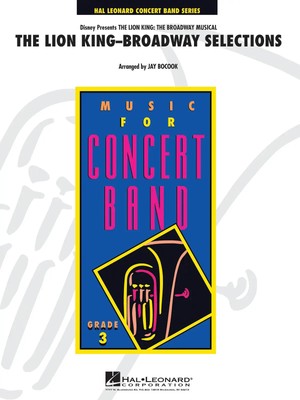 The Lion King: Broadway Selections | Young Concert Band | Partitur + Stimmen