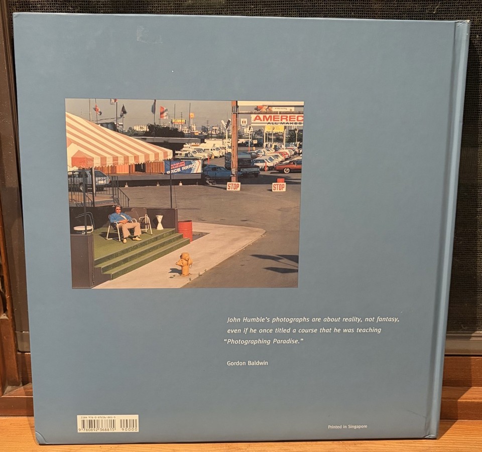 A Place in the Sun: Photographs of Los Angeles by John Humble 2007 HC ...