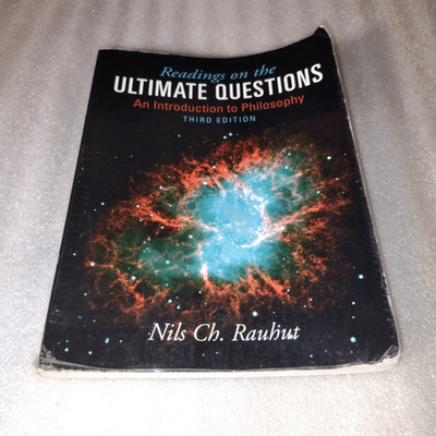 Readings Ultimate Questions Rauhut 2010 Third Edition Philosophy Pearson