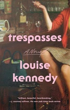 Trespasses: A Novel