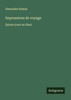 Alexandre Dumas | Impressions De Voyage | Taschenbuch | FranzöSisch (2025)