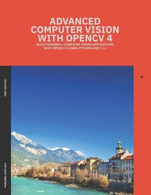 Advanced Computer Vision mit OpenCV 4 von Finbarrs Oketunji Taschenbuch