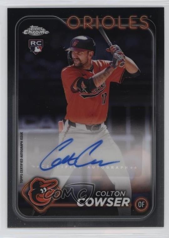 2024 Topps Chrome Update Auto Colton Cowser #AC-CC Auto 16m5