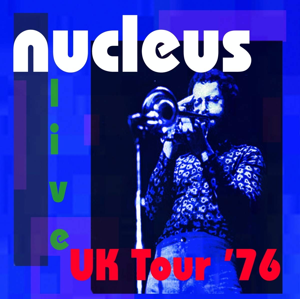 Nucleus UK Tour '76 Double CD MLP13CD NEW