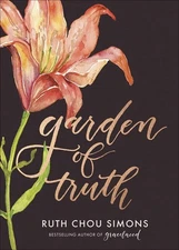 Garden of Truth ~ Ruth Chou Simons BRAND NEW Hardcover BIBLE Verses/Jesus Christ