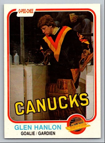 1981-82 O-PEE-CHEE HOCKEY GLEN HANLON VANCOUVER CANUCKS #336