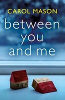 Between You And Me | Carol Mason | Englisch | Taschenbuch | 2021