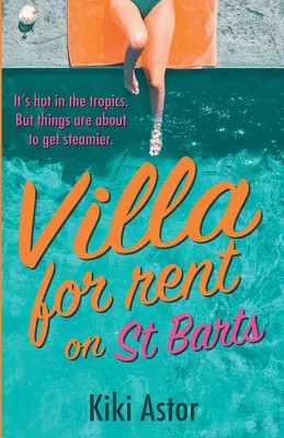 Kiki Astor | Villa For Rent on St Barts | Taschenbuch | Englisch (2023)
