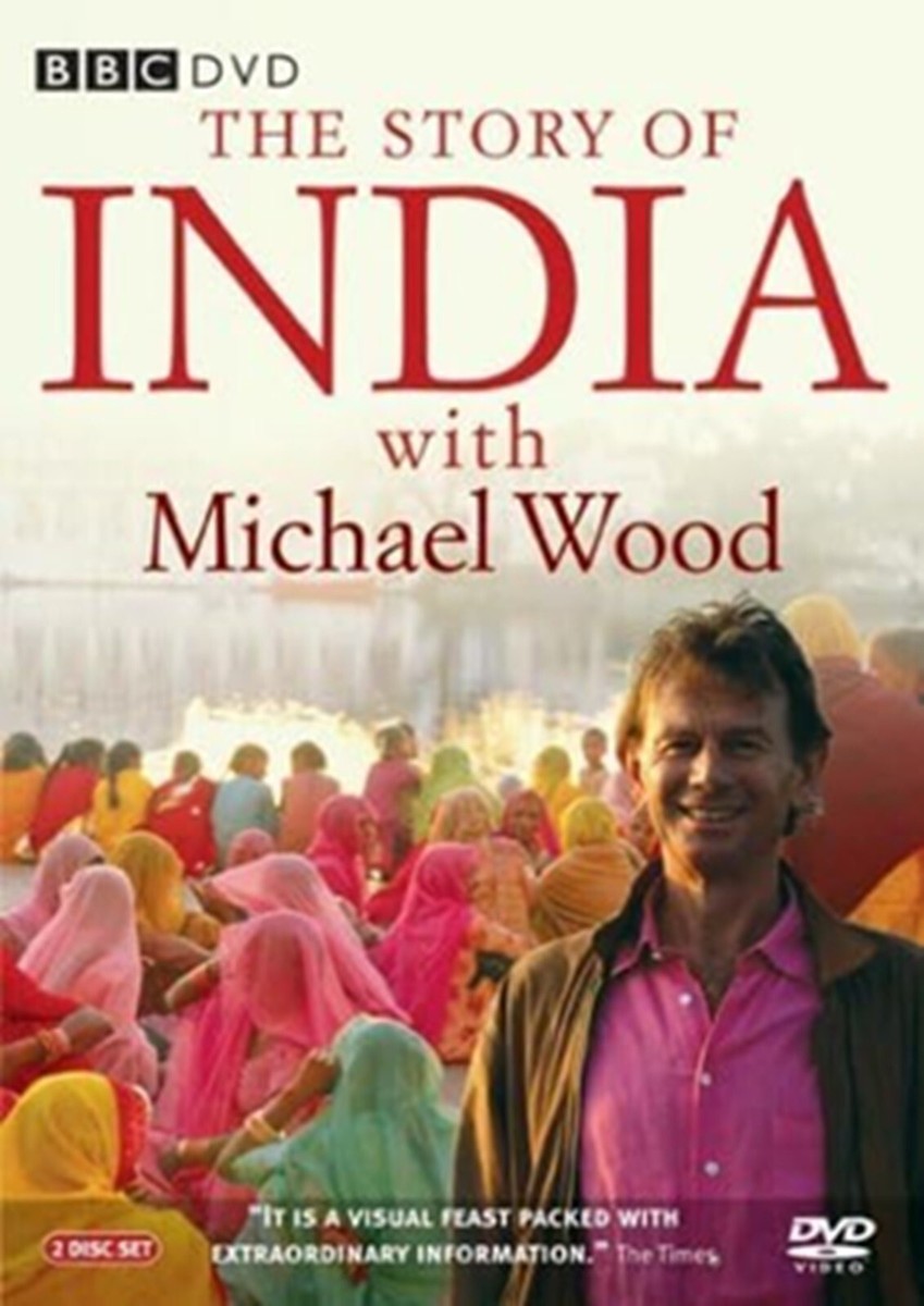 THE STORY OF INDIA WITH MICHAEL WOOD BBC DVD DOCUMENTRY DISC SET