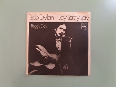 1969 Bob Dylan - Lay Lady Lay - 45 U/min ( RPM )