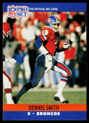 Dennis Smith, 1990 Pro Set, #491, Denver Broncos,