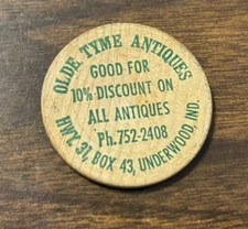 Olde Time Antiques Underwood Indiana 10% Discount Wood 1.5” Token