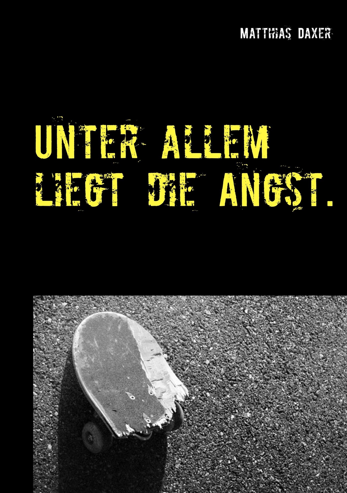 Thumbnail - Unter Allem Liegt Die Angst. | Buch | 9783739232751