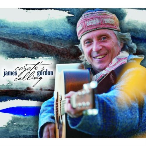 JAMES GORDON: COYOTES CALLING - CD *BRAND NEW* - Picture 1 of 1