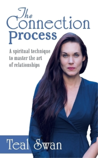 Teal Swan The Connection Process (Tascabile)