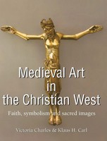 Victoria Charles | Medieval Art In The Christian West | Buch | Englisch (2020)