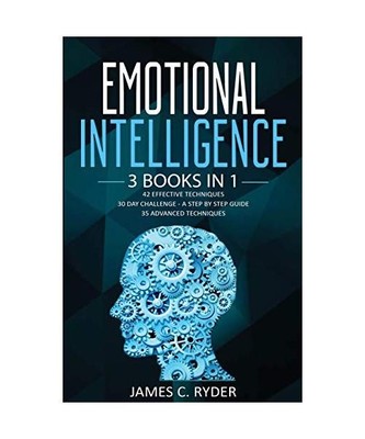 Emotional Intelligence: 3 Books in 1 - 42 Effective Techniques + 30 Day Challeng