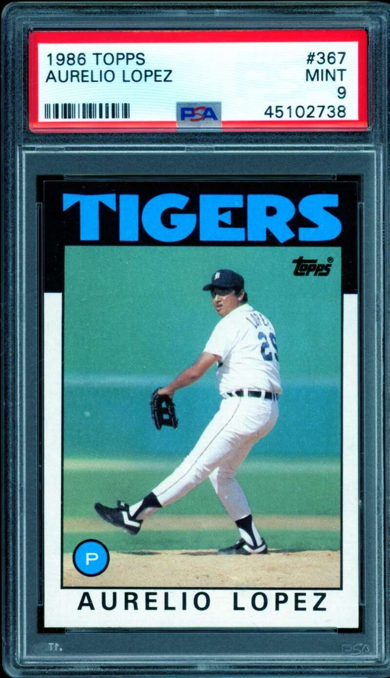 Aurelio Lopez Card 1986 Topps #367 PSA 9