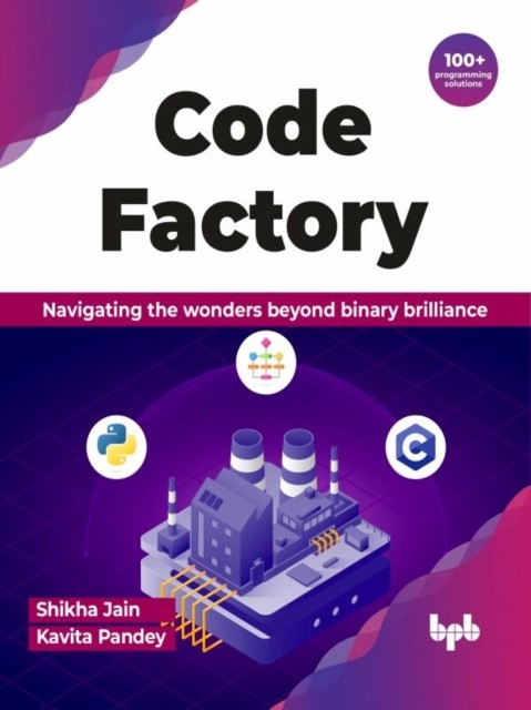 Code Factory by Kavita Pandey (Digital (delivered electronically))