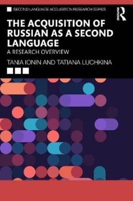 Tania Ionin Tatian The Acquisition of Russian as a Secon (Paperback) (UK IMPORT)