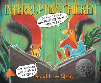 Interrupting Chicken | David Ezra Stein | Englisch | Taschenbuch | 2012