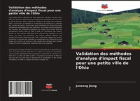 Junsong Jiang | Validation Des MéThodes D'analyse D'impact Fiscal Pour Une...