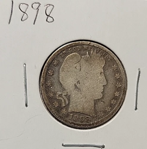 1898 Barber Silver 25C Quarter Coin. Nice!!