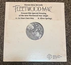 1976 Mono/Stereo 12" 45 PROMO - FLEETWOOD MAC "Go Your Own Way"/"Silver Spring"