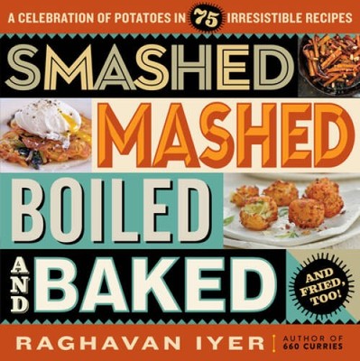 Smashed, Mashed, Boiled, and Baked--and Fried, Too: A Celebration  - ACCEPTABLE