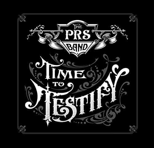 Paul Reed Smith Band Time To Testify CD FN2900 NEW