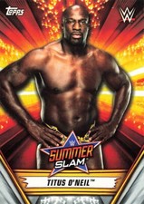 2019 Topps WWE SummerSlam #17 Titus O'Neil  BUY 2 GET 1 FREE!