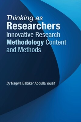 Yousif - Thinking as Researchers Innovative Research Methodology  Cont - X555z