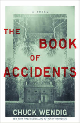 #ad The Book of Accidents: A Novel Hardcover By Wendig Chuck VERY GOOD $8.32