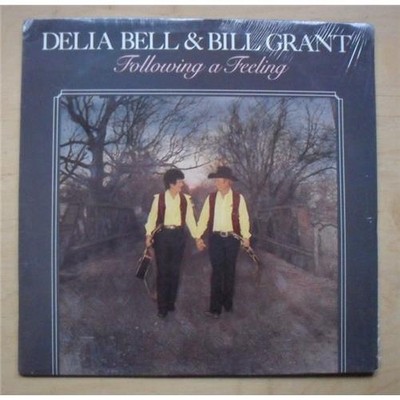 DELIA BELL & BILL GRANT FOLLOWING A FEELING LP 1988 (NICE CLEAN COPY) USA
