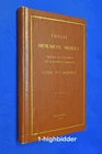 1874 Twelve Mormon Homes Utah - Arizona Elizabeth Wood Kane LDS Polygamy 1st Ed