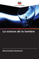 Dharmendra Bumtaria | La Science De La LumièRe | Taschenbuch | FranzöSisch