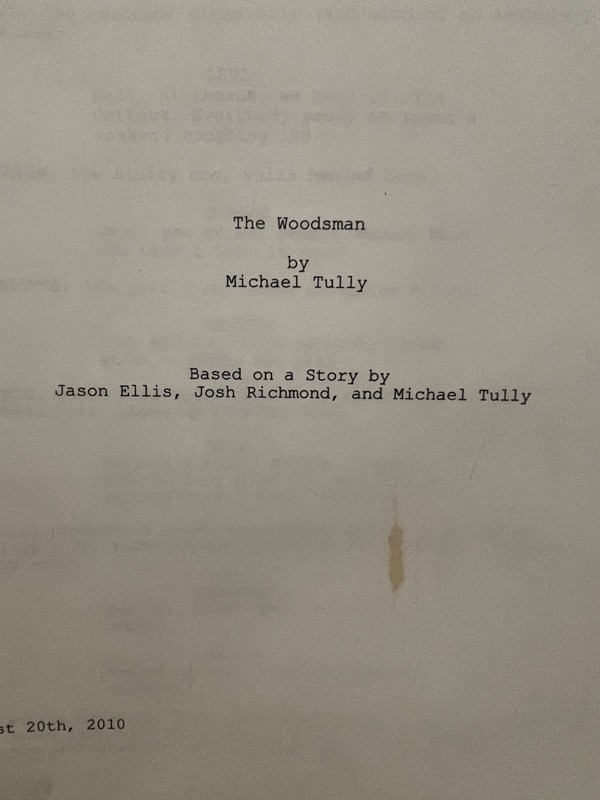 "The Woodsman" Authentic Shooting Script Death! Death! Die! Jason Ellis Show