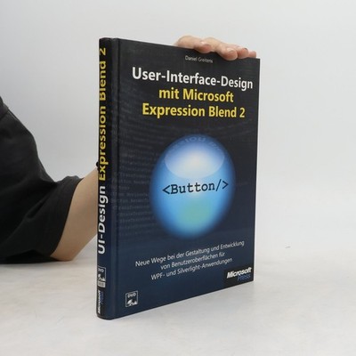 User-Interface-Design mit Microsoft Expression Blend 2  |  Christian Otto