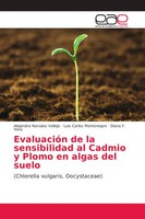 Alejandra NarváEz Vallejo (U. A.) | EvaluacióN De La Sensibilidad Al Cadmio Y...