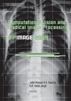 Computational Vision and Medical Image Processing - 9780415570411