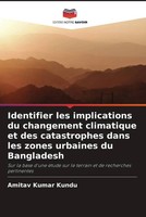 Amitav Kumar Kundu | Identifier Les Implications Du Changement Climatique Et...