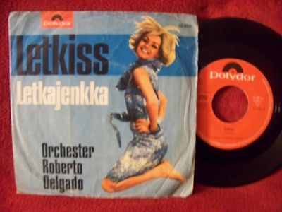 Orchester Roberto Delgado - Letkiss / Letkajenkka   Polydor 45