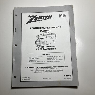 Zenith Technical Reference Manual Model  for VM7065 / VR7060-1 Camcorder.