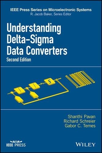 Shanthi Pavan Richard Schreier G Understanding Delta-Sigma Da (Copertina rigida)